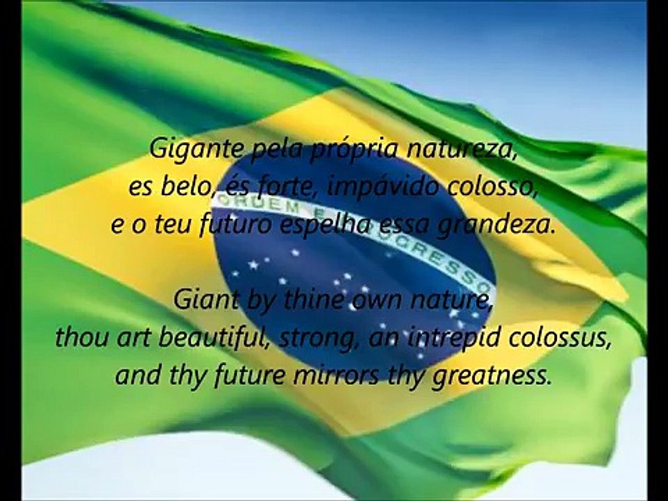 Brazilian National Anthem - 'Hino Nacional Brasileiro' (PT EN)