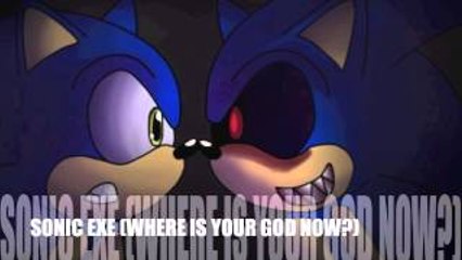 SONIC EXE (WHERE IS YOUR GOD NOW?)
