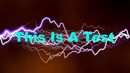 Just a Quick Test Video