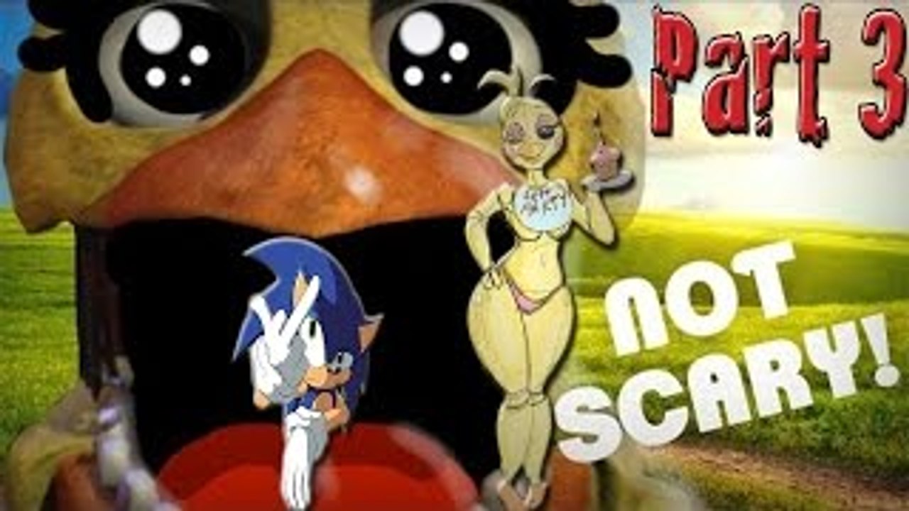 HOW TO MAKE FIVE NIGHTS AT FREDDYS 2 NOT SCARY: Part 3