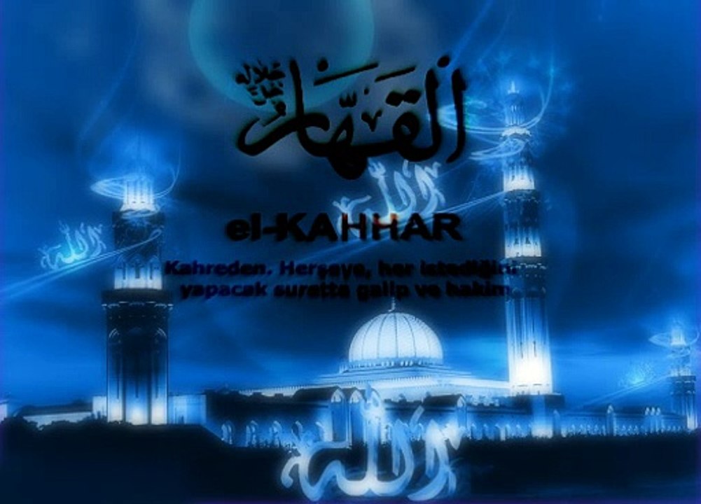 Allah'ın Güzel İsimleri Esma'ül Hüsna