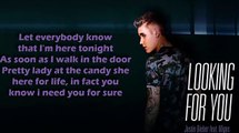 Justin Bieber - Looking For You (Lyrics) ft. Migos