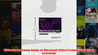 Download PDF  Ultimate Learning Guide to Microsoft Office Project 2007 Epm Learning FULL FREE