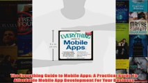 Download PDF  The Everything Guide to Mobile Apps A Practical Guide To Affordable Mobile App FULL FREE