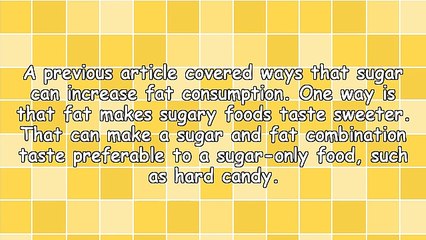 Sugar May Make Us Prefer High-Fat Foods