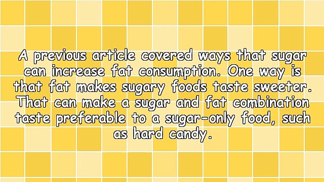 Sugar May Make Us Prefer High-Fat Foods