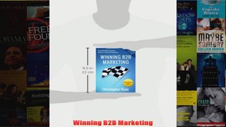 Download PDF  Winning B2B Marketing FULL FREE