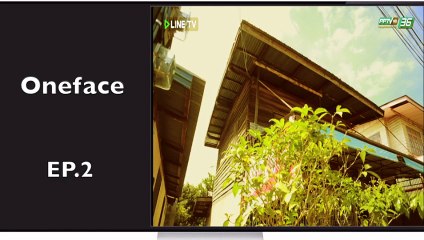 ซีรีส์ท่องเที่ยว สัมผัสความรัก มิติรักผ่านเลนส์ ตอน รักออโต้โฟกัส EP.2 ตอนที่ 3:5