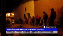 Cajamarca: Rondas urbanas retira a jóvenes bebiendo licor del centro histórico