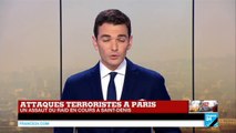 Attentats de Paris   Assaut à Saint Denis   Des rafales de tirs en continu