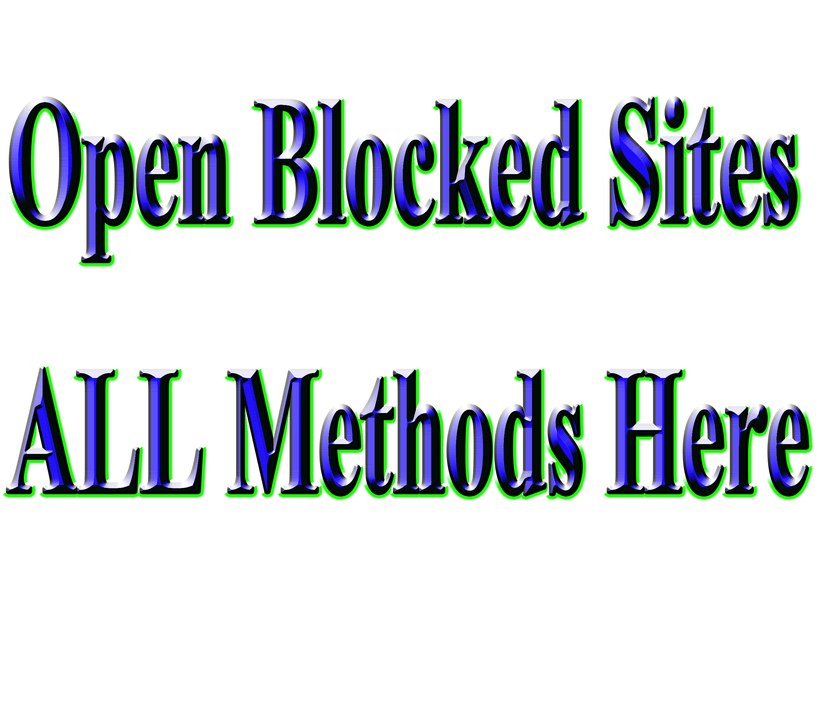 how to open block website - 5 ways - 2016 methods