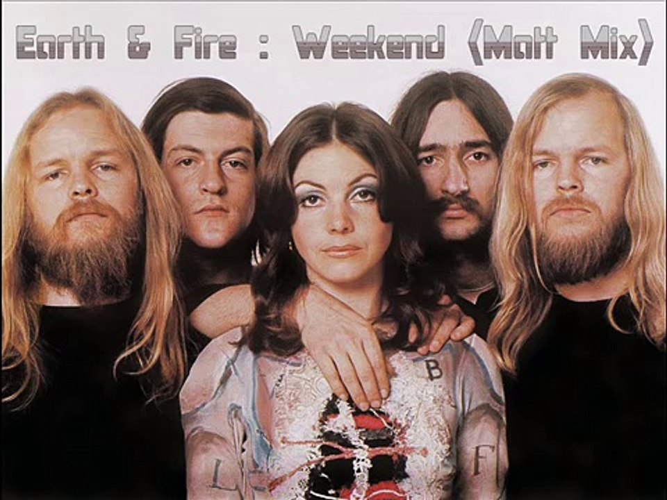 Earth & Fire - Weekend (The Matt Pop Remix,)(The Single Version, Radio Edit.)