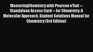 [PDF Download] MasteringChemistry with Pearson eText -- Standalone Access Card -- for Chemistry: