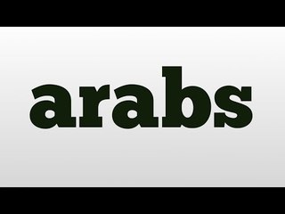 arabs meaning and pronunciation