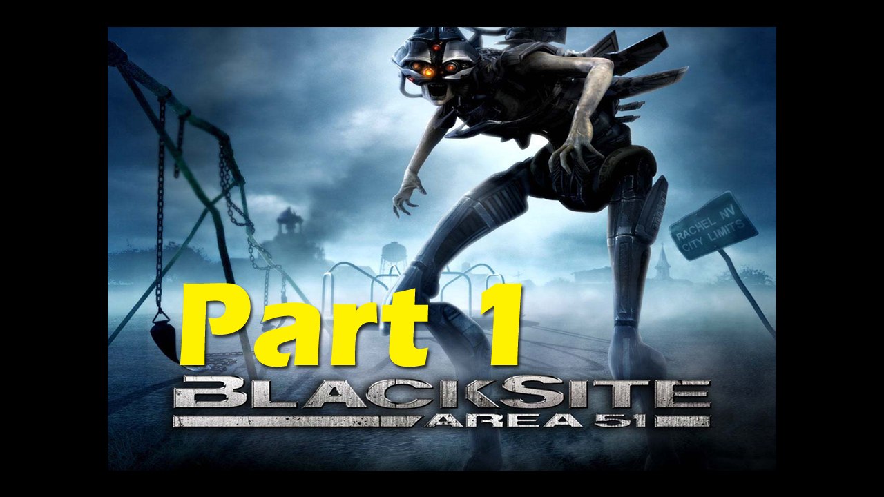 BlackSite: Area 51 - Part 1