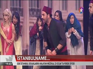 Eski İstanbul sokaklarını anlatan İstanbulname Müzikali perde diyor