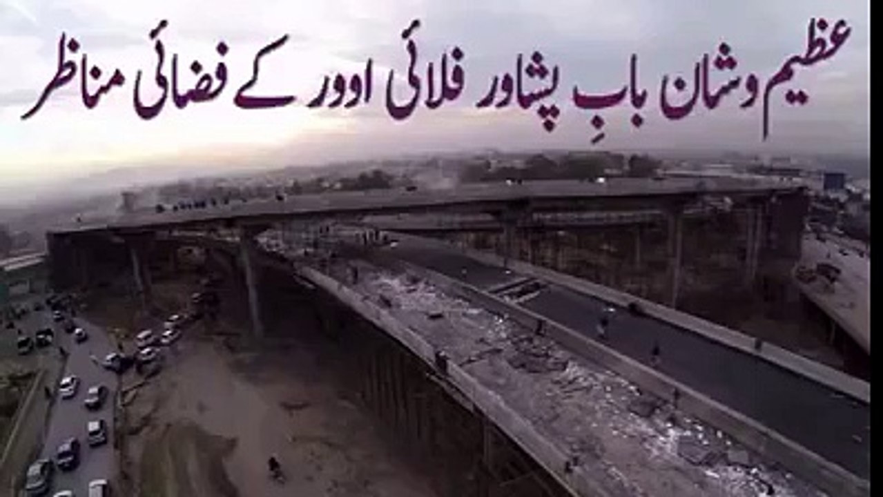 Bab e Peshawar Flyover 2016