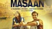 Masaan Movie 2015 - Richa Chadda, Sanjay Mishra, Vicky Kaushal - Special Screening