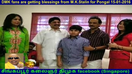 DMK fans are getting blessings from M.K.Stalin for Pongal 15-01-2016