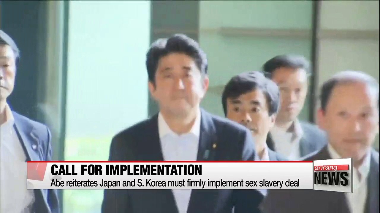 Abe reiterates Japan and S. Korea must implement sex slavery deal