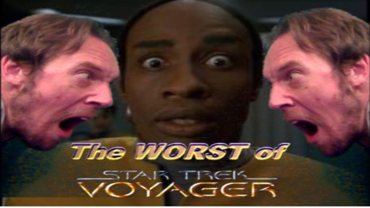 27 - The Worst Of Trek II - Star Trek: Voyager - Fury