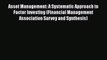 Read Asset Management: A Systematic Approach to Factor Investing (Financial Management Association