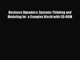 [PDF Download] Business Dynamics: Systems Thinking and Modeling for  a Complex World with CD-ROM