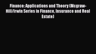 Download Finance: Applications and Theory (Mcgraw-Hill/Irwin Series in Finance Insurance and