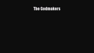 The Godmakers [PDF] Online