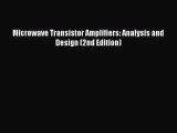 [PDF Download] Microwave Transistor Amplifiers: Analysis and Design (2nd Edition) [Download]