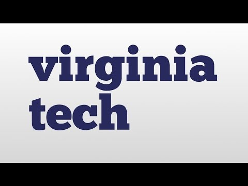 virginia tech meaning and pronunciation