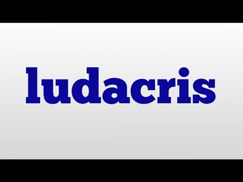 ludacris meaning and pronunciation