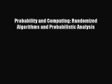 [PDF Download] Probability and Computing: Randomized Algorithms and Probabilistic Analysis