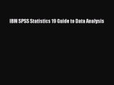 [PDF Download] IBM SPSS Statistics 19 Guide to Data Analysis [PDF] Full Ebook