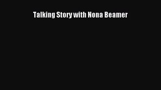 Read Talking Story with Nona Beamer Ebook Online