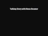 Read Talking Story with Nona Beamer Ebook Online