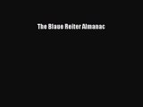 [PDF Download] The Blaue Reiter Almanac [PDF] Full Ebook