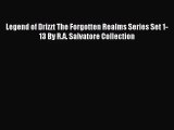 [PDF Download] Legend of Drizzt The Forgotten Realms Series Set 1-13 By R.A. Salvatore Collection