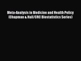 PDF Download Meta-Analysis in Medicine and Health Policy (Chapman & Hall/CRC Biostatistics
