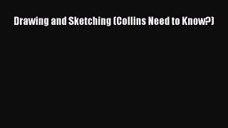 [PDF Download] Drawing and Sketching (Collins Need to Know?) [Download] Online