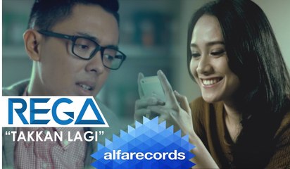 REGA - Takkan Lagi (Official)