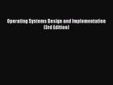 [PDF Download] Operating Systems Design and Implementation (3rd Edition) [PDF] Online