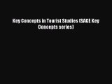 Download Key Concepts in Tourist Studies (SAGE Key Concepts series) PDF Free