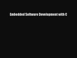 [PDF Download] Embedded Software Development with C [Read] Full Ebook