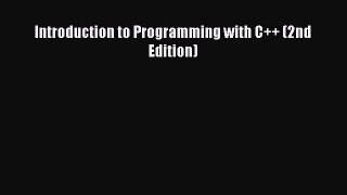 [PDF Download] Introduction to Programming with C++ (2nd Edition) [PDF] Online