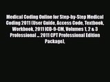 PDF Download Medical Coding Online for Step-by-Step Medical Coding 2011 (User Guide Access