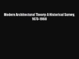 [PDF Download] Modern Architectural Theory: A Historical Survey 1673-1968 [Read] Online