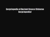 PDF Download Encyclopedia of Ancient Greece (Usborne Encyclopedia) Read Online