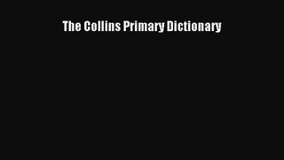 PDF Download The Collins Primary Dictionary PDF Online
