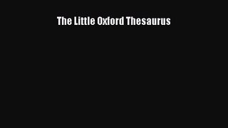 PDF Download The Little Oxford Thesaurus PDF Online